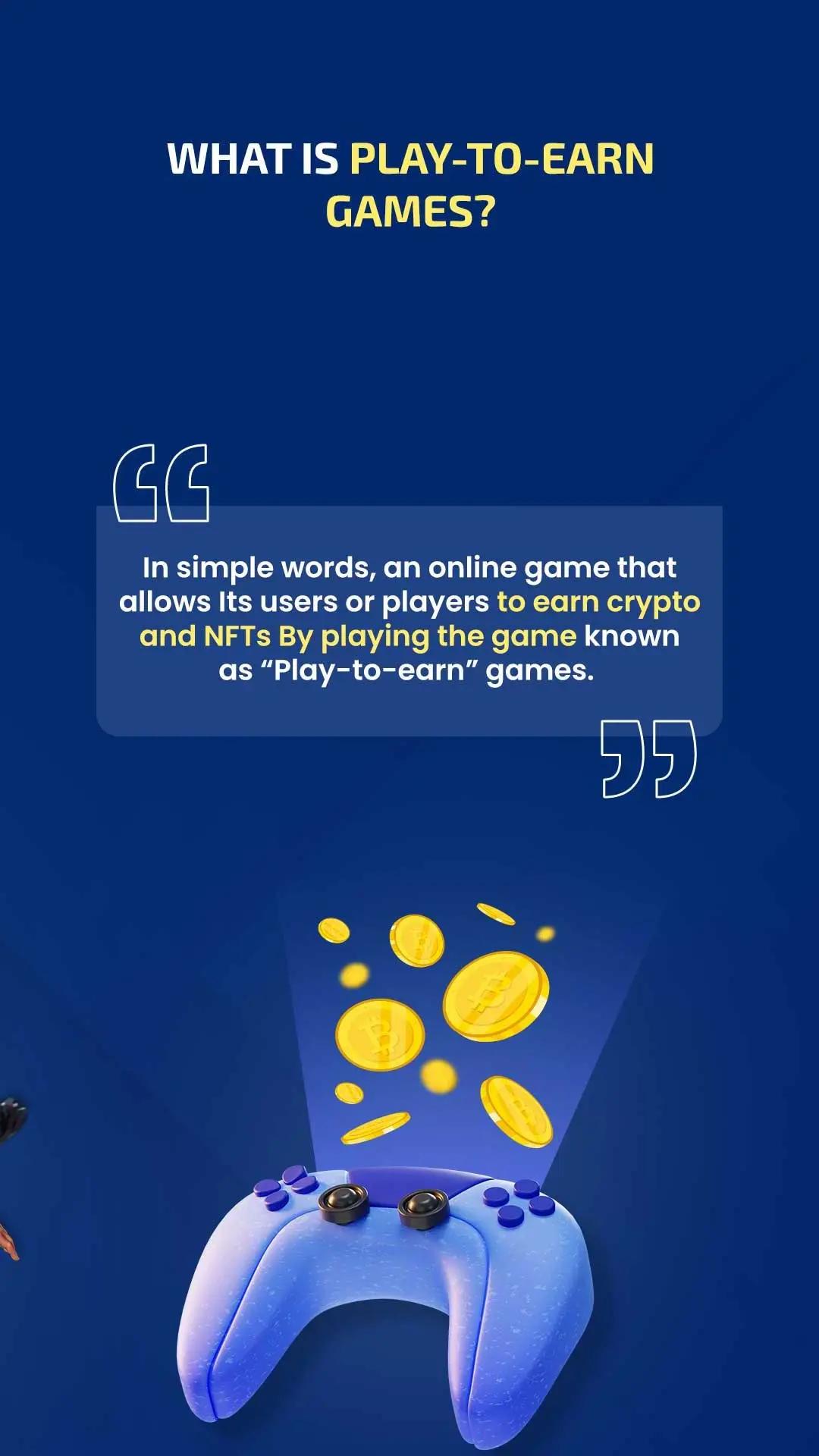 Play-To-Earn Games: The Future Of The Gaming Industry