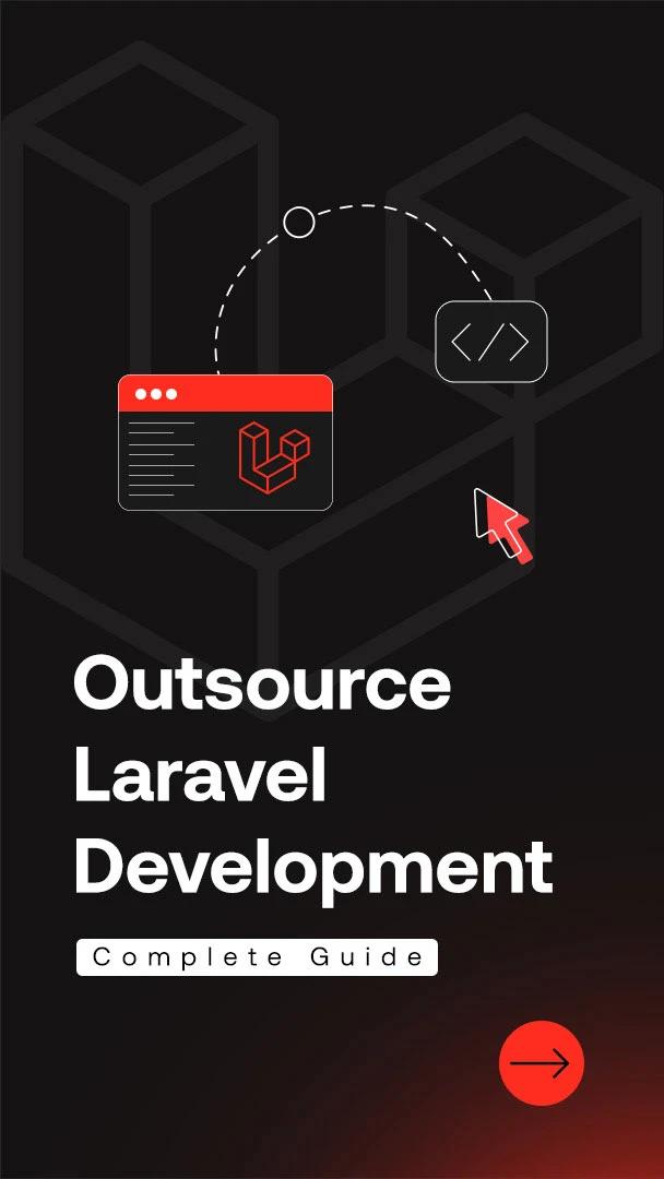 Laravel Development Outsourcing