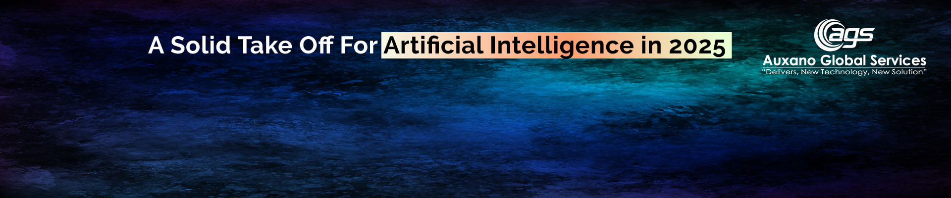 A-Solid-Take-Off-For-Artificial-Intelligence-In-2025-Banner
