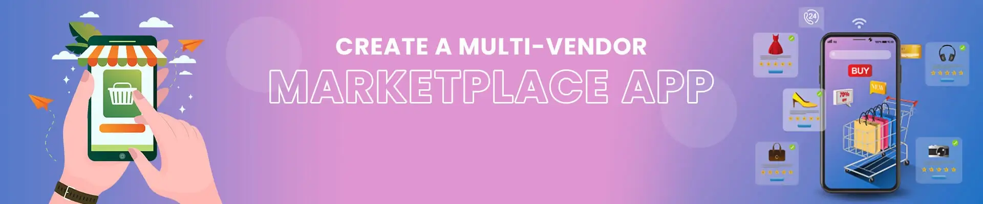 Multi vendor marketplace app