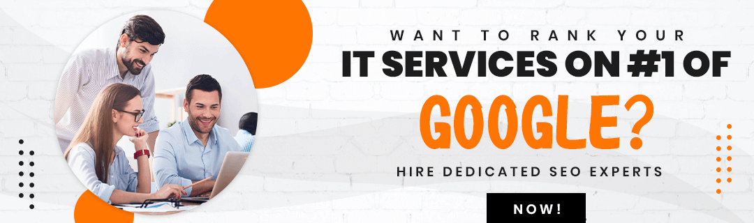 Want To Rank Your IT Services On #1 Of Google