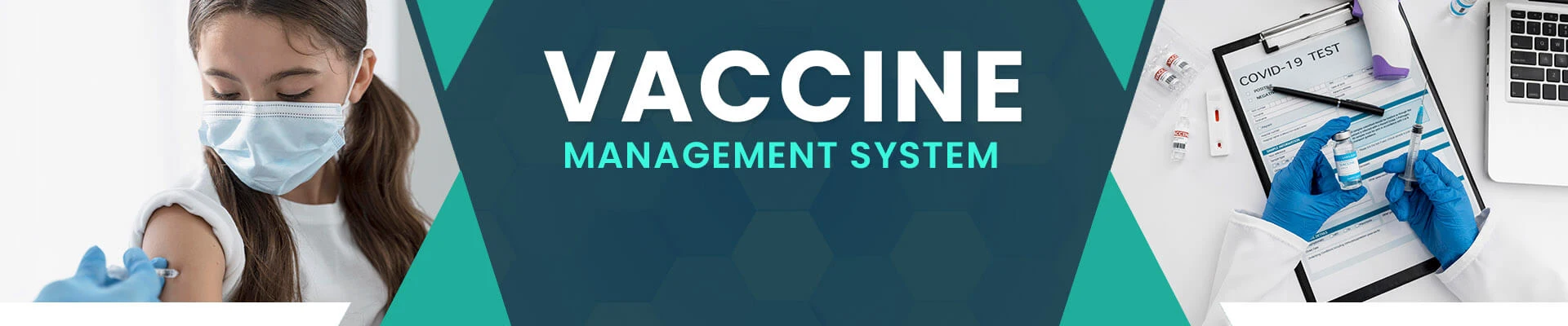 Vaccine Management Solution