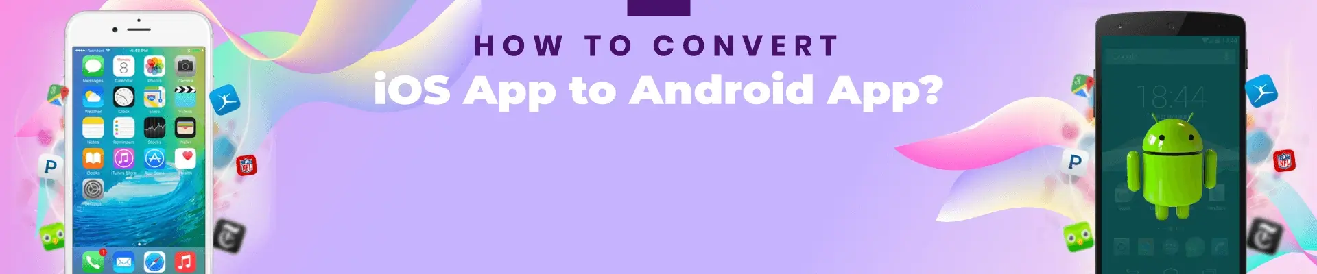How to Convert iOS App to Android App - cover
