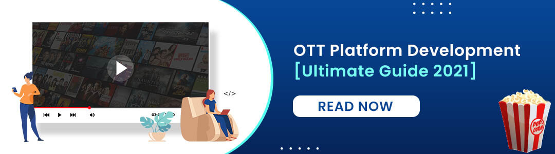 OTT Platform development guide