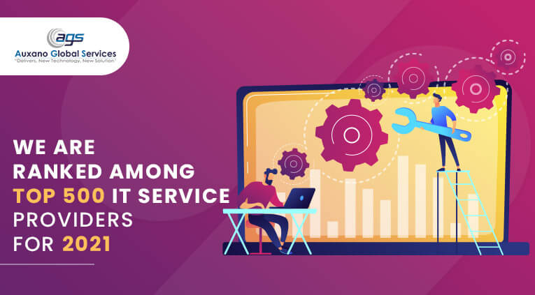 Ranked Top 500 IT Services Providers For 2021 | Auxano Global Services