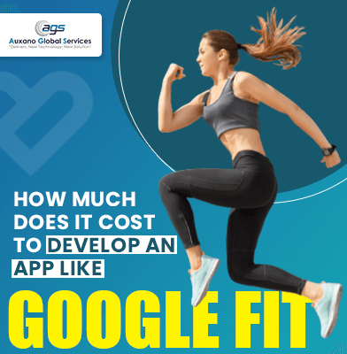 How Much Does it Cost to Develop an App like Google Fit in 2021?