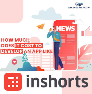 How Much Does it Cost to Develop an App like Inshorts in 2021?