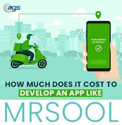 How Much Does it Cost to Develop an App like Mrsool in 2021?