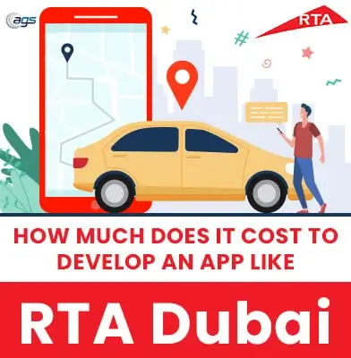 How Much Does it Cost to Develop an App like RTA Dubai in 2021?