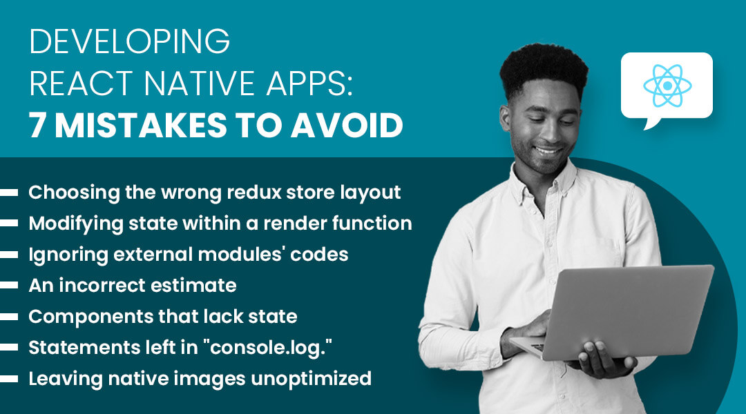 Developing React Native Apps: 7 mistakes to avoid