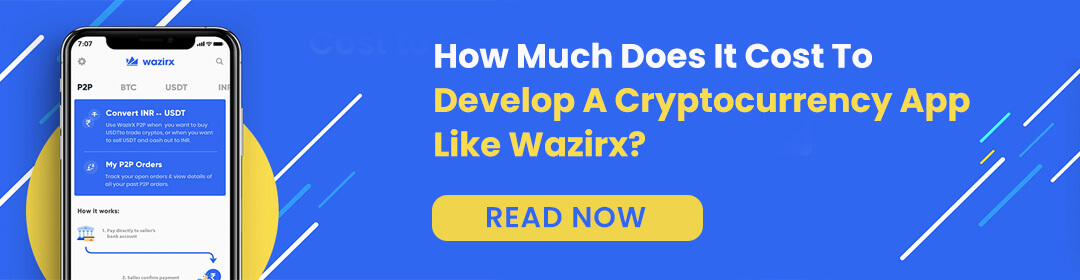 How Much Does It Cost To Develop A Cryptocurrency App Like Wazirx