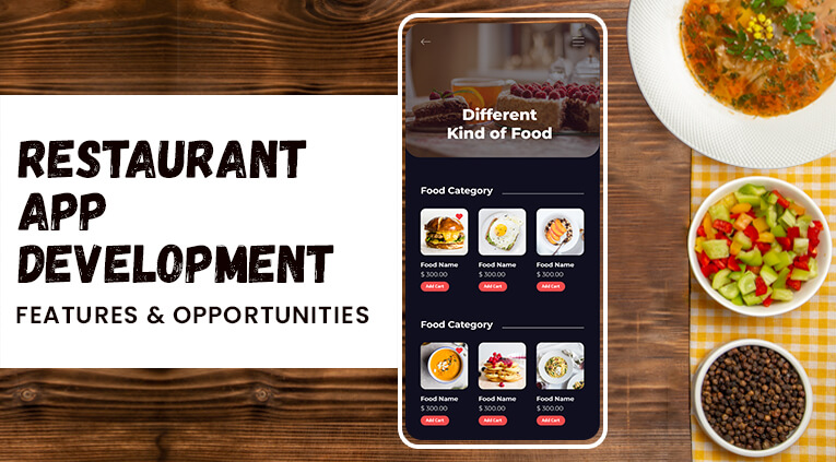Restaurant App Development: Features and Opportunities