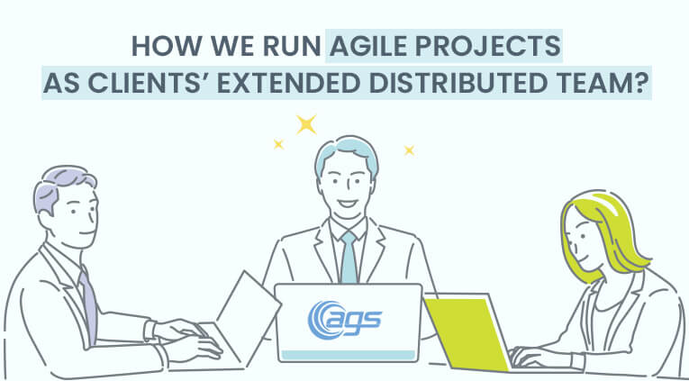 How "Auxano Global Services" Run Agile Projects as Clients’ Extended Distributed Team? [2021]