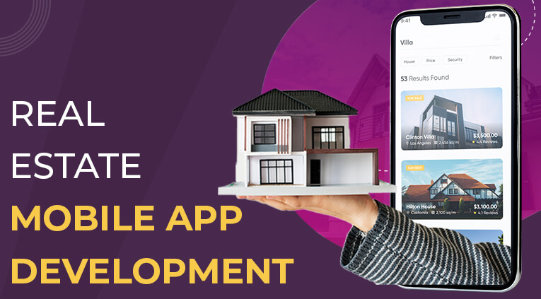 Real Estate App Development [Complete Guide 2021-2022]