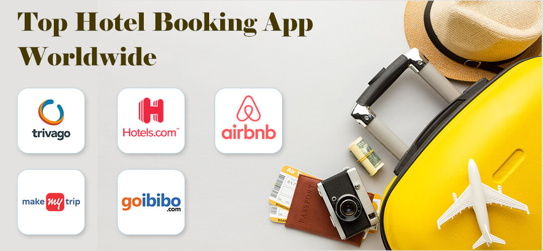 Top Hotel Booking Application Worldwide