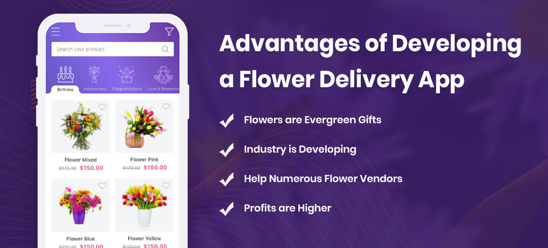 Advantages of Developing a Flower Delivery App