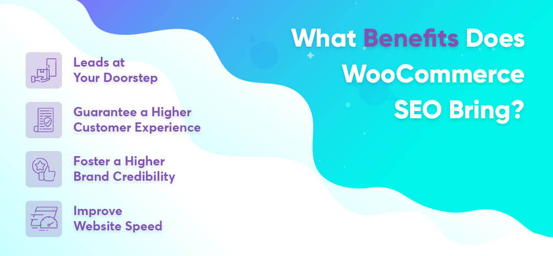 What Benefits Does WooCommerce SEO Bring?