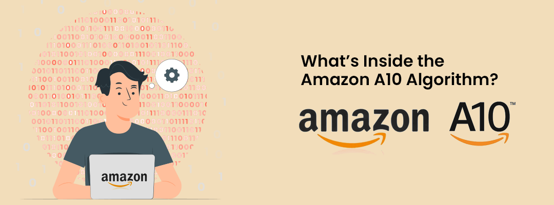 What’s Inside the Amazon A10 Algorithm