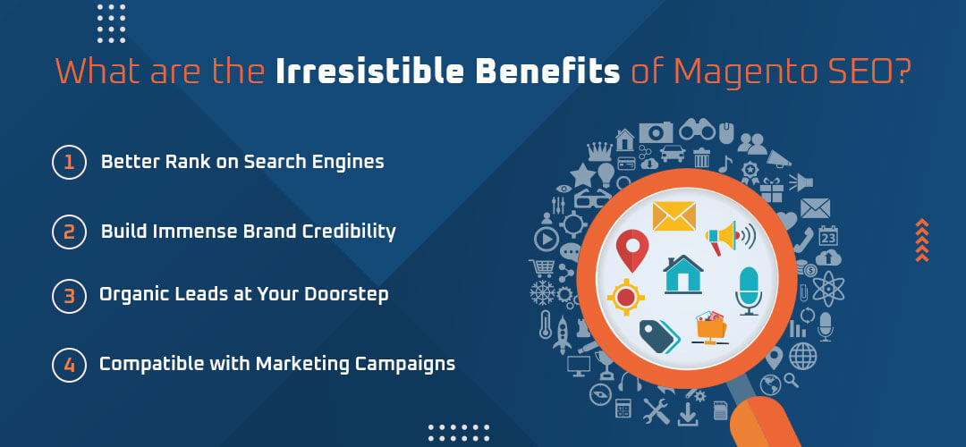 What are the Irresistible Benefits of Magento SEO?