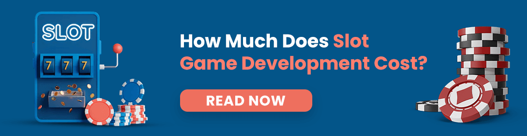 How Much Does Slot Game Development Cost.