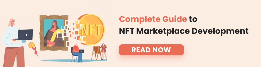 Complete Guide to NFT Marketplace Development
