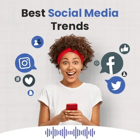 Best Social Media Trends 2022