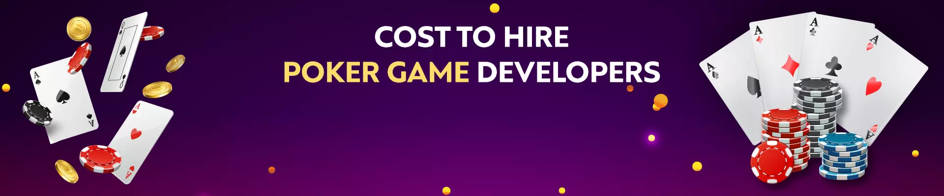 Cost to Hire Poker Game Developers