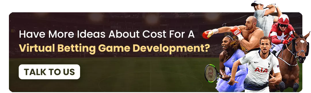 virtual betting game development cost