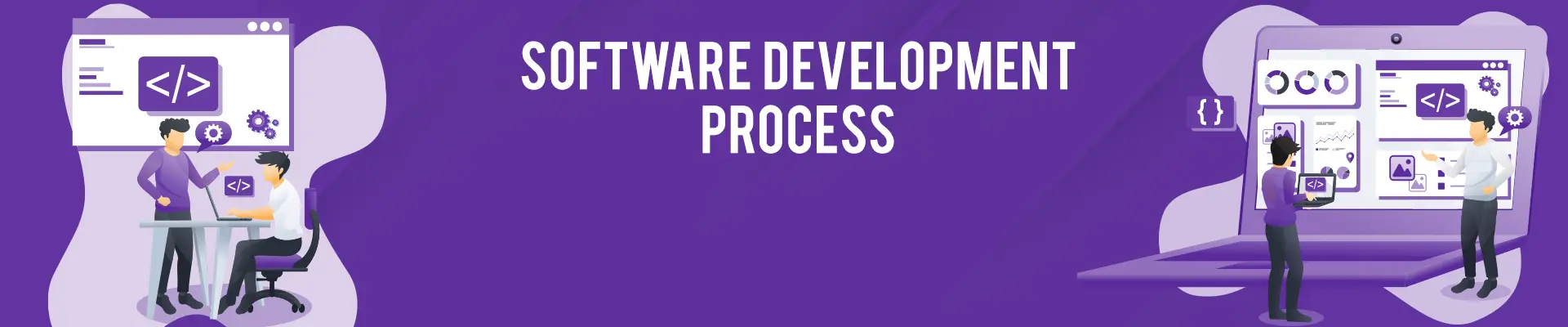 Software Development Process: Everything You Need to Know [2022]
