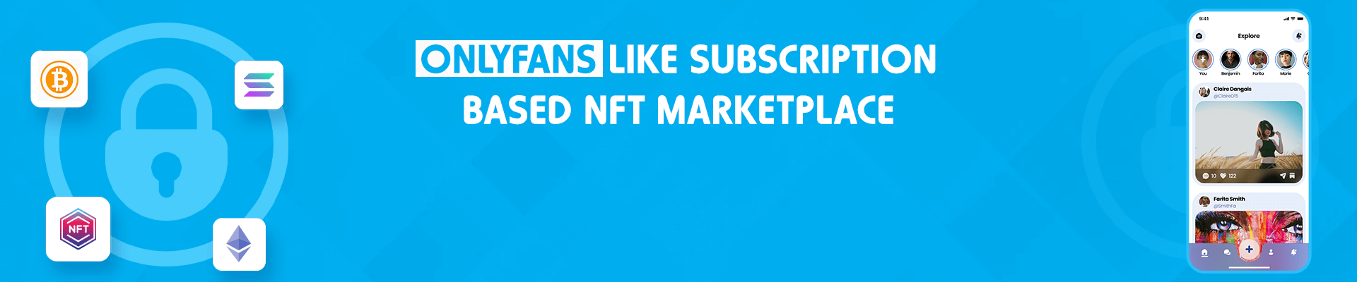 OnlyFans like Subscription Based NFT Marketplace Development