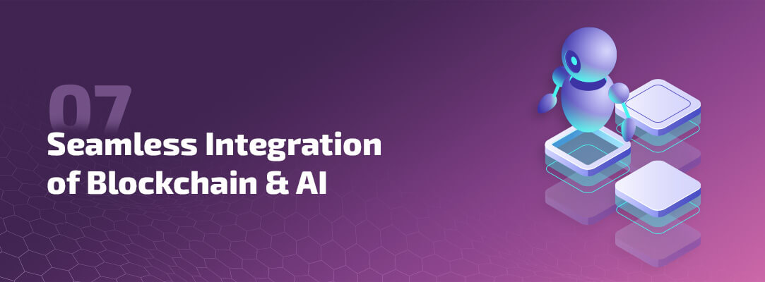 Seamless Integration Of Blockchain And AI