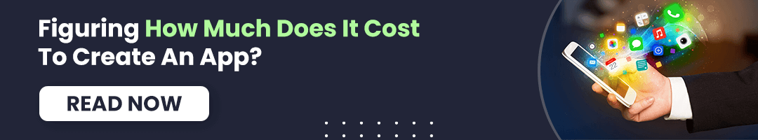 Figuring How Much Does It Cost To Create An App