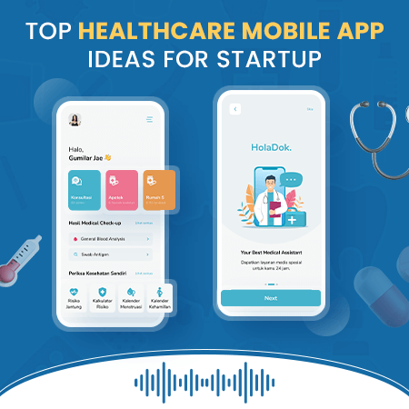 Top Healthcare Mobile App Ideas For Startup [PODCAST]