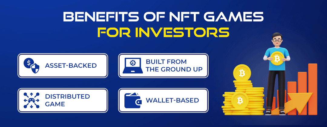 Benefits of NFT games for investors