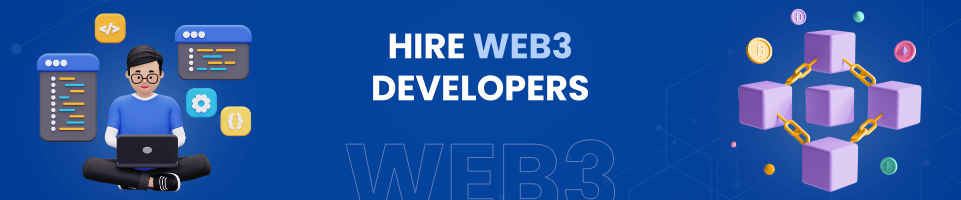How to Hire Web3 Developers? [Complete Guide 2023]