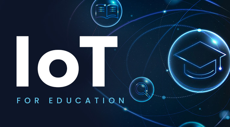 IoT in Education Industry [Complete Guide 2023]