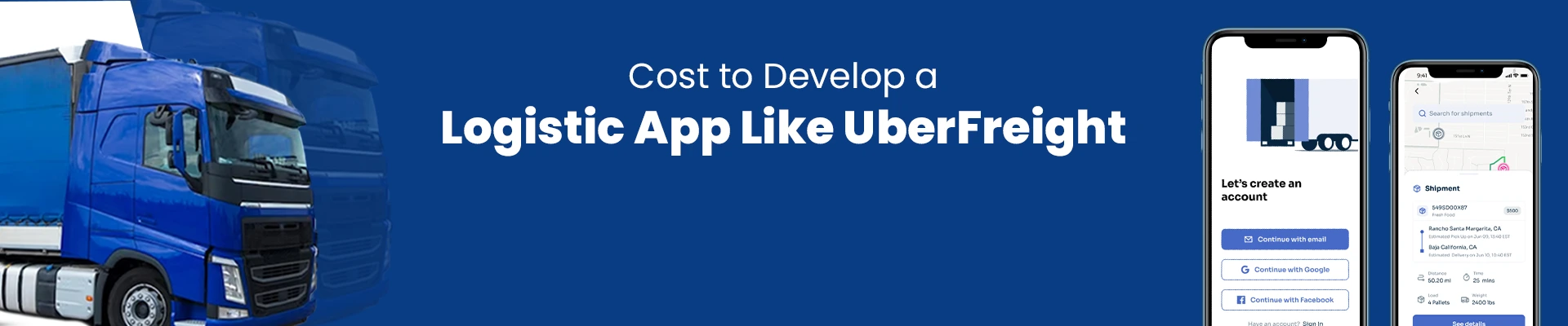 cost to develop a logistic app like Uber freight