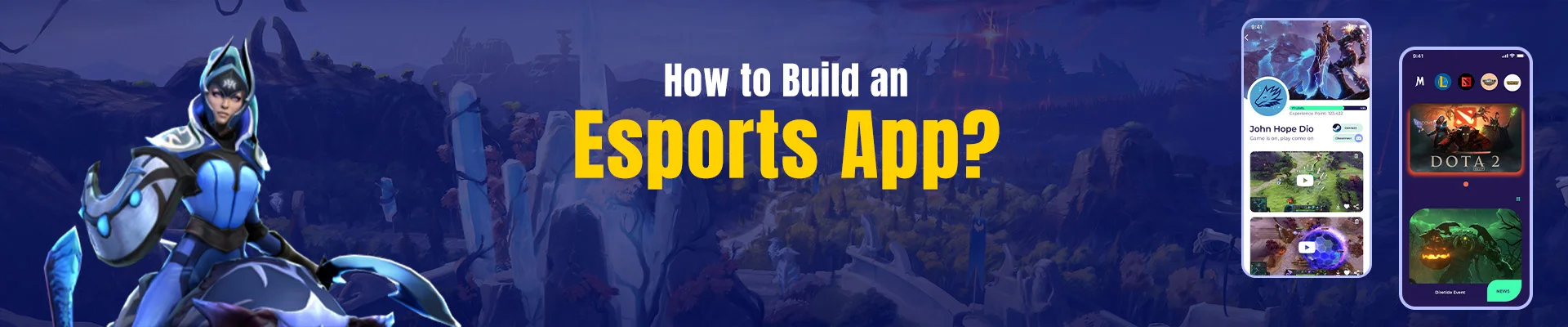 How To Build eSports App