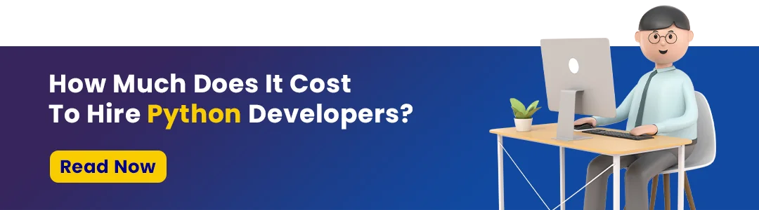 How Much Does It Cost To Hire Python Developers