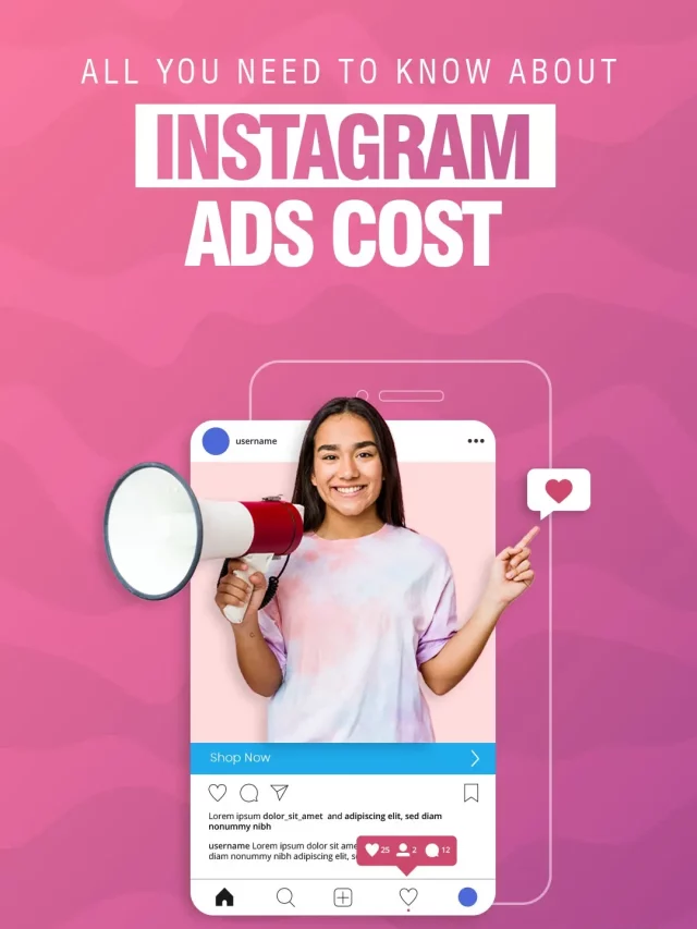 All You Need To Know About Instagram Ads Cost