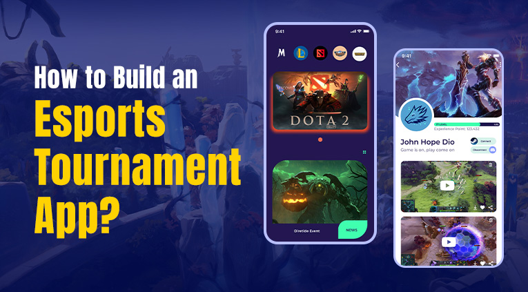 eSports Tournament App Development