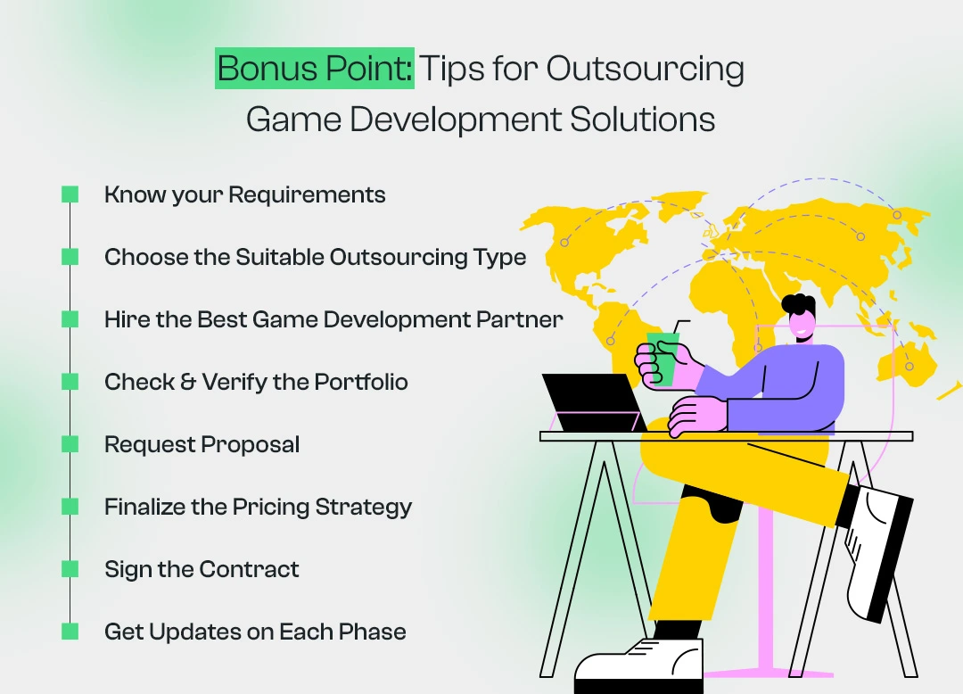 Bonus Point: Tips for Outsourcing Game Development Solutions