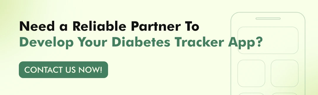 Reliable Partner To Develop Your Diabetes Tracker App