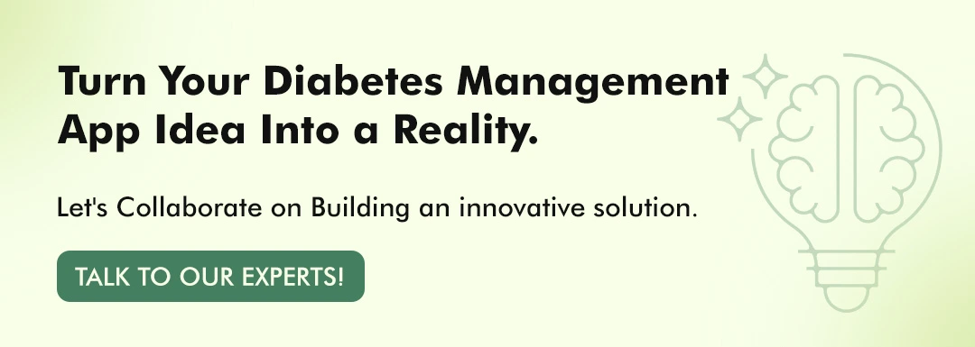Turn Your Diabetes Management App Idea Into a Reality
