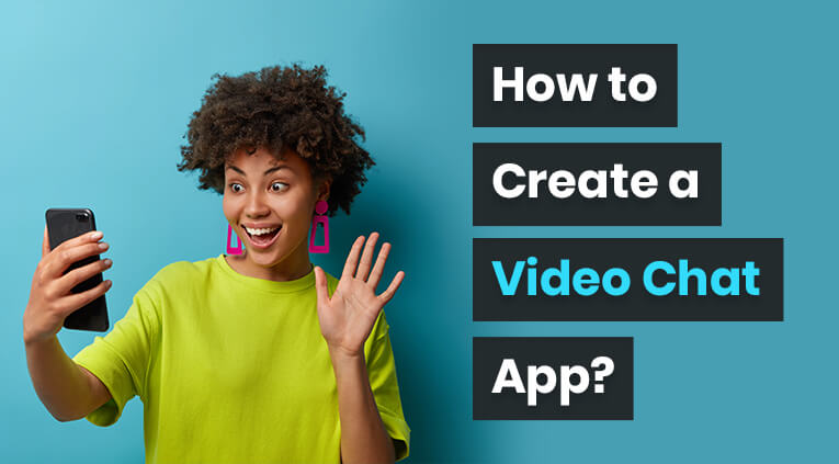 How-to-Create-a-Video-Chat-Application-